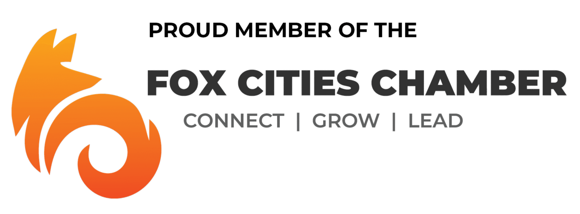 Proud member of the Fox Cities Chamber: Connect, Grow, Lead